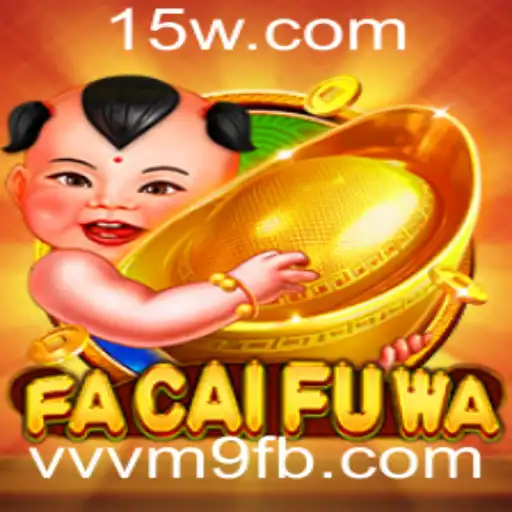 Descubra o Mundo Fascinante do Jogo FaCaiFuWa